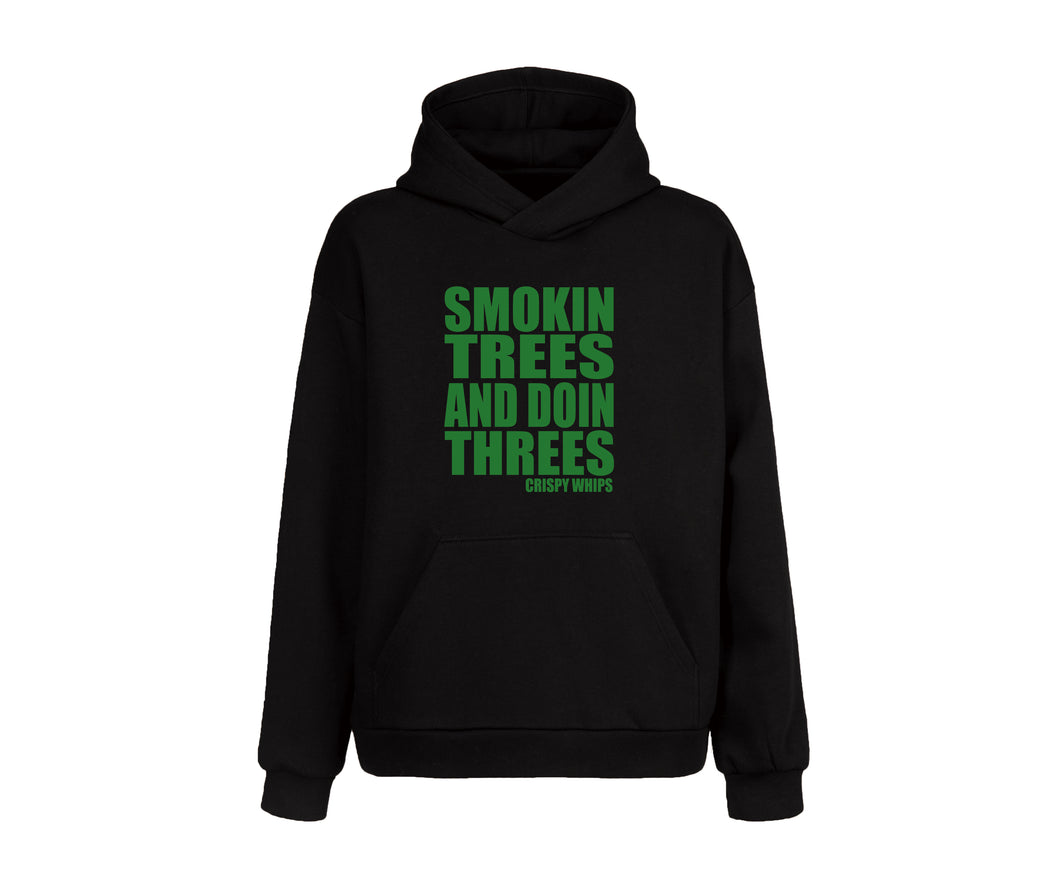 SMOKIN TREES HOODIE