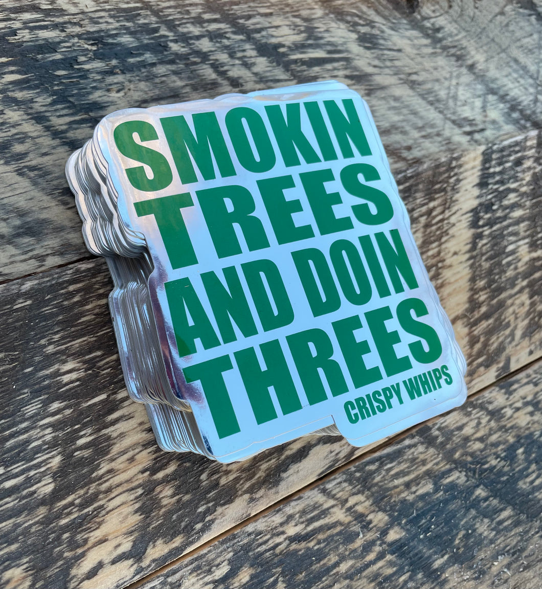 SMOKIN TREES STICKER